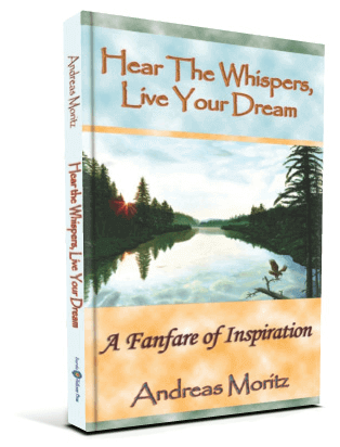 Hear The Whispers, Live Your Dream