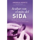 Acabar con el mito del Sida